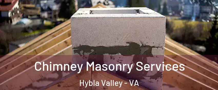  Chimney Masonry Services Hybla Valley - VA