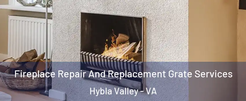  Fireplace Repair And Replacement Grate Services Hybla Valley - VA