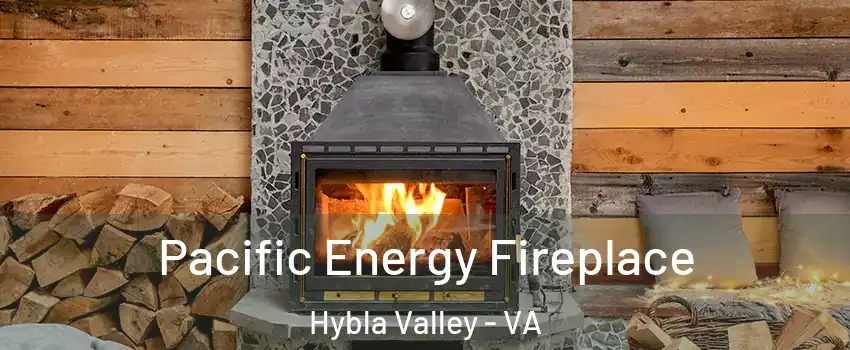  Pacific Energy Fireplace Hybla Valley - VA