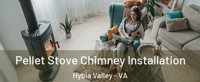  Pellet Stove Chimney Installation Hybla Valley - VA