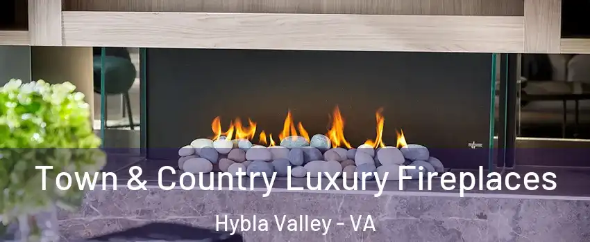  Town & Country Luxury Fireplaces Hybla Valley - VA